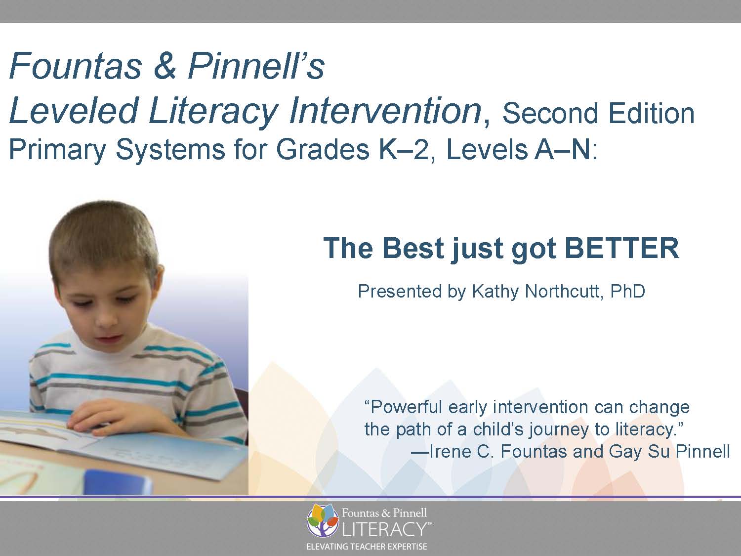 Webinar: Fountas & Pinnell’s Leveled Literacy Intervention, 2nd Edition
