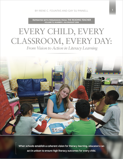 Every Child, Every Classroom, Every Day: From Vision to Action in Literacy Learning