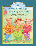 The Three Little Pigs and the Big Bad Wolf