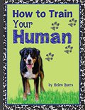 How to Train Your Human