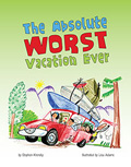 The Absolute Worst Vacation Ever