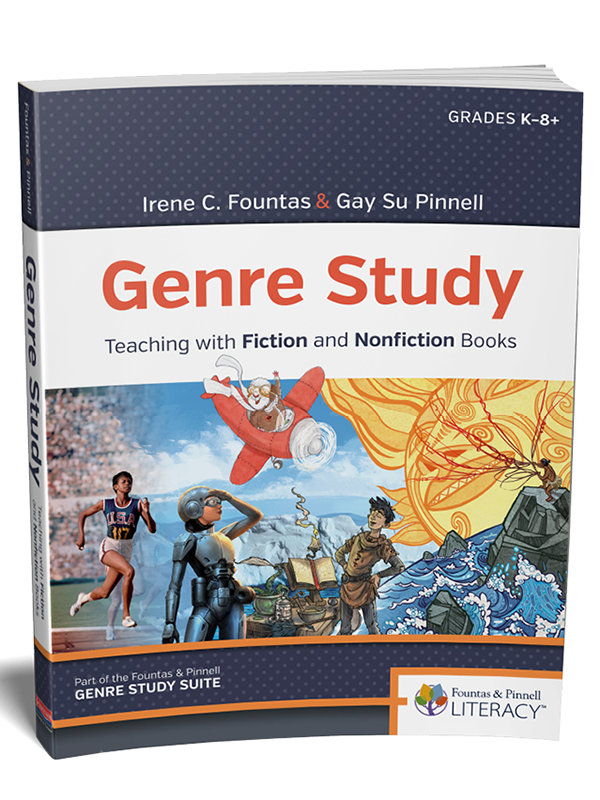 Genre Study Teaching with Fiction and Nonfiction Books